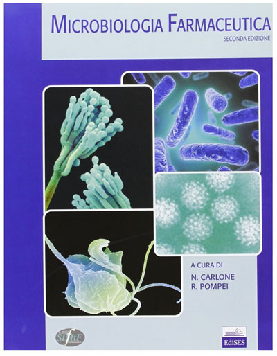 the textbook Microbiologia Farmaceutica, Second Edition
